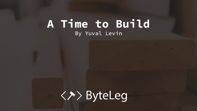 A Time To Build