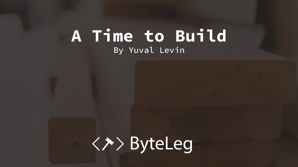 A Time To Build
