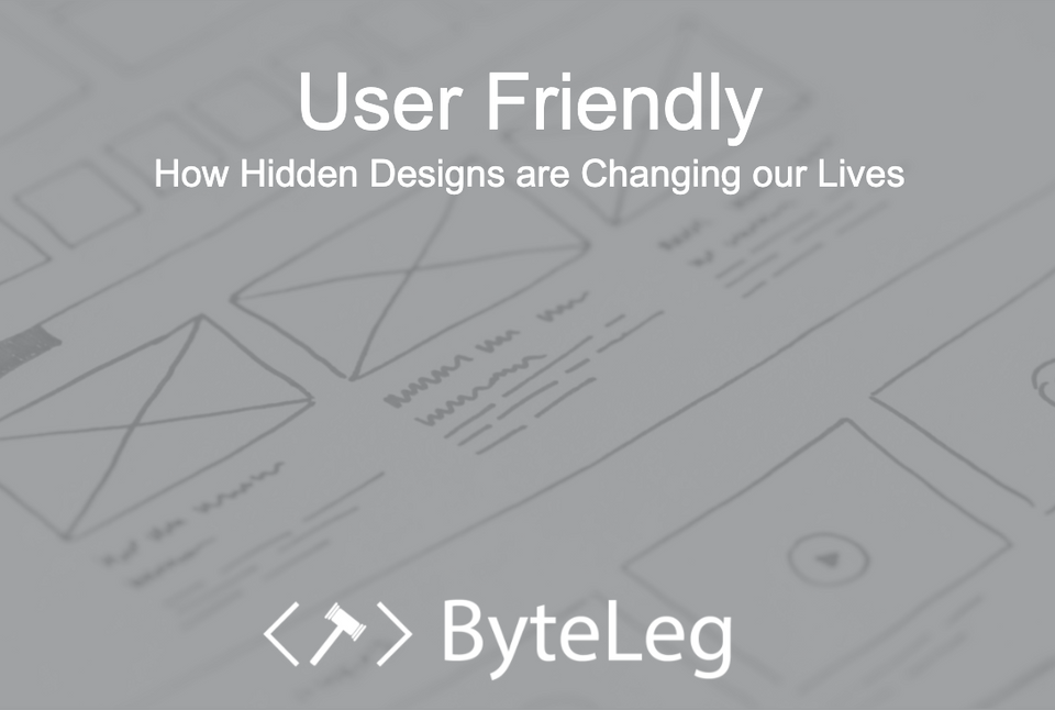 User Friendly